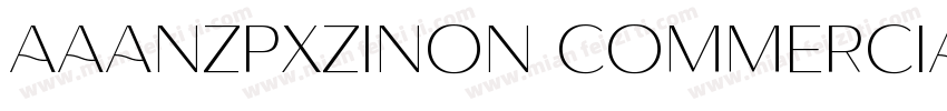 AaANZPXZINon CommercialUse字体转换